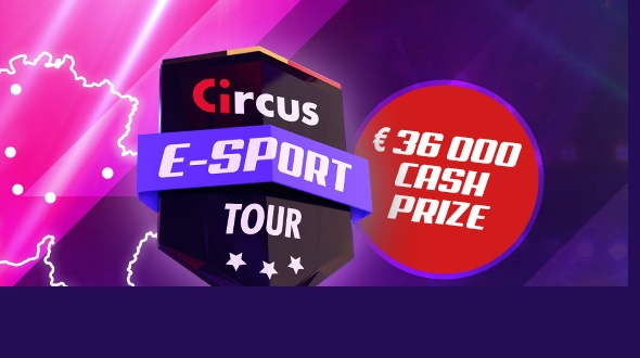 Le Circus E-Sport Tour, nouveau championnat belge eSport !